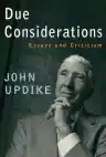 Cover of Due Considerations: Essays and Criticism