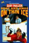Cover of Dunc and Amos on Thin Ice