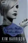 Cover of Early to Death, Early to Rise