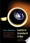 Cover of Eastern Standard Tribe