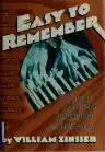 Cover of Easy to Remember: The Great American Songwriters and Their Songs