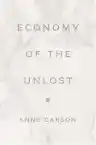 Cover of Economy of the Unlost: Reading Simonides of Keos with Paul Celan