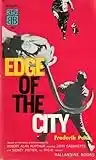 Cover of Edge of the City