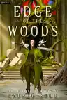 Cover of Edge of the Woods