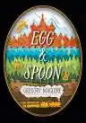 Cover of Egg & Spoon