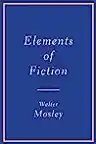 Cover of Elements of Fiction