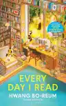 Cover of Every Day I Read