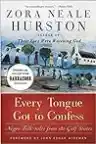 Cover of Every Tongue Got to Confess: Folk-Tales from the Gulf States