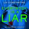 Cover of Everybody Is a Liar