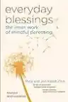Cover of Everyday Blessings: The Inner Work of Mindful Parenting