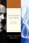 Cover of Everything and More: A Compact History of Infinity