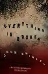 Cover of Everything Is Broken