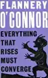 Cover of Everything That Rises Must Converge
