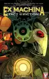 Cover of Ex Machina, Volume 3: Fact v. Fiction