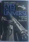 Cover of Eyes on the Universe: A History of the Telescope