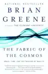 Cover of The Fabric of the Cosmos: Space, Time, and the Texture of Reality