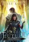 Cover of Failed Future