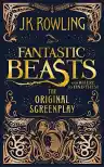 Cover of Fantastic Beasts and Where to Find Them: The Original Screenplay