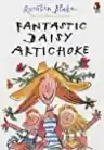 Cover of Fantastic Daisy Artichoke