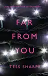 Cover of Far From You