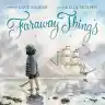 Cover of Faraway Things