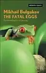 Cover of The Fatal Eggs