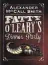 Cover of Fatty O'Leary's Dinner Party