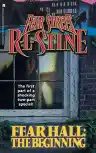 Cover of Fear Hall: The Beginning