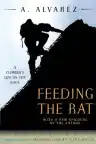 Cover of Feeding the Rat: Profile of a Climber