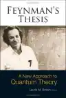 Cover of Feynman's Thesis: A New Approach to Quantum Theory