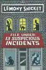 Cover of File Under: 13 Suspicious Incidents