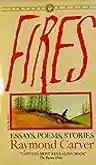 Cover of Fires: Essays, Poems, Stories