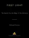 Cover of First Light: The Search for the Edge of the Universe
