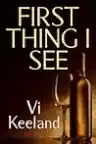 Cover of First Thing I See
