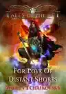 Cover of For Love of Distant Shores