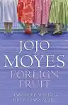 Cover of Foreign Fruit