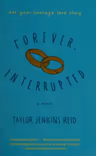 Cover of Forever, Interrupted