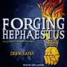 Cover of Forging Hephaestus