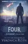 Cover of Four: A Divergent Collection