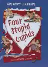 Cover of Four Stupid Cupids