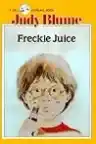 Cover of Freckle Juice
