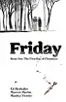 Cover of Friday Book One: The First Day of Christmas