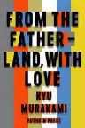 Cover of From the Fatherland, with Love