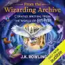 Cover of From the Wizarding Archive