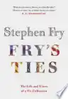 Cover of Fry's Ties: The Life and Times of a Tie Collection