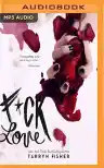 Cover of F*ck Love