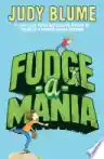 Cover of Fudge-a-Mania