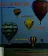 Cover of Full of Hot Air: Launching, Floating High, and Landing