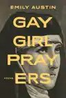 Cover of Gay Girl Prayers