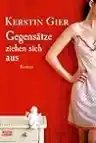 Cover of Gegensätze ziehen sich aus